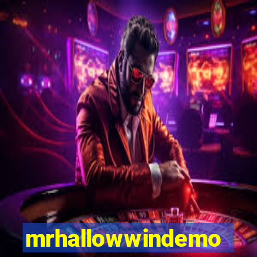 mrhallowwindemo