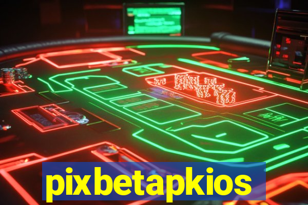 pixbetapkios