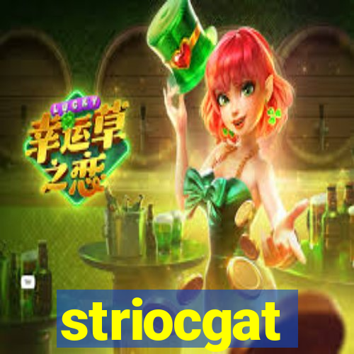 striocgat