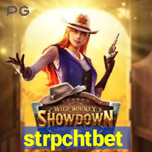 strpchtbet