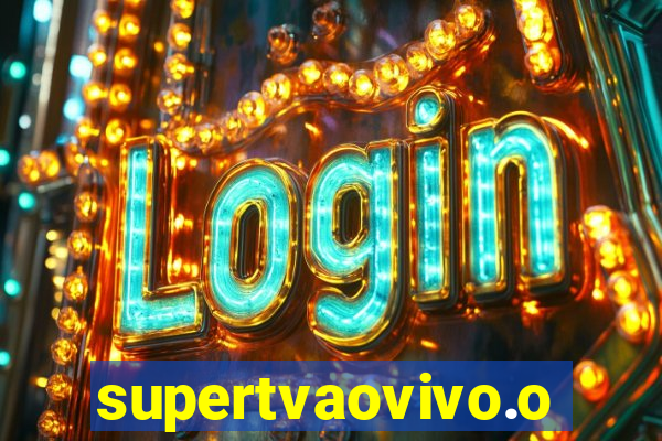 supertvaovivo.oi