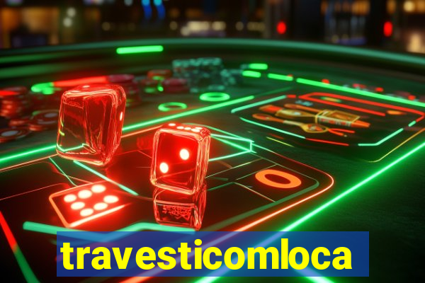 travesticomlocal