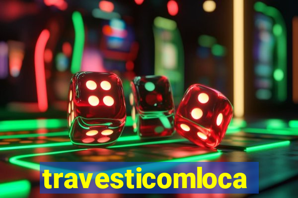 travesticomlocal