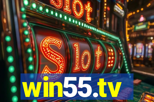 win55.tv