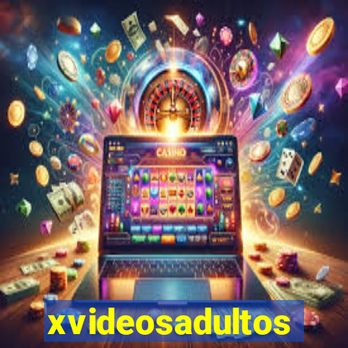 xvideosadultos