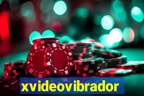 xvideovibrador