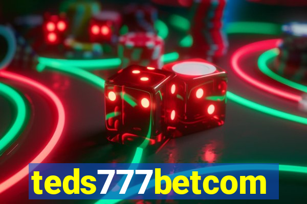 teds777betcom