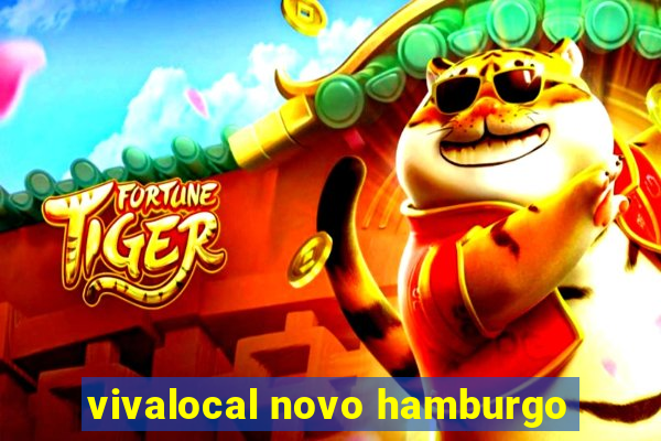 vivalocal novo hamburgo