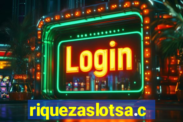 riquezaslotsa.com