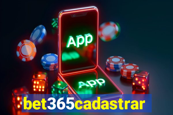 bet365cadastrar