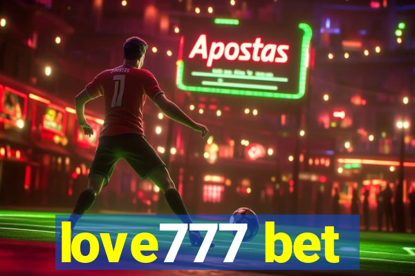 love777 bet