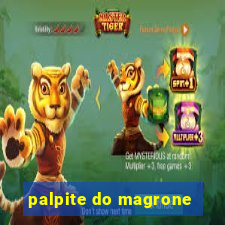 palpite do magrone