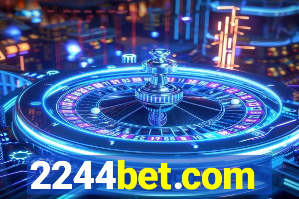 2244bet.com