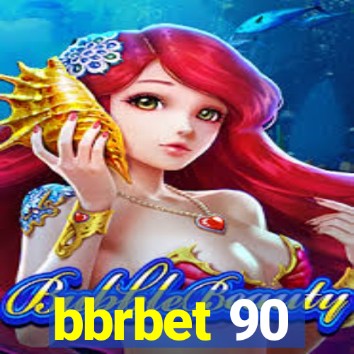 bbrbet 90