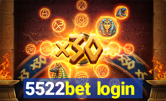 5522bet login