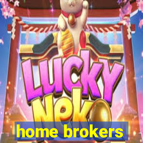 home brokers