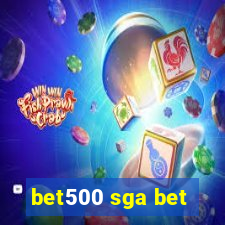 bet500 sga bet