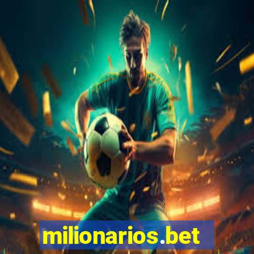 milionarios.bet