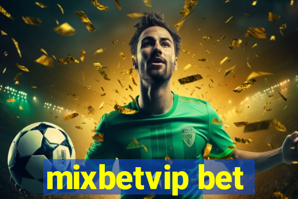 mixbetvip bet