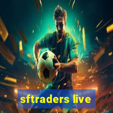 sftraders live