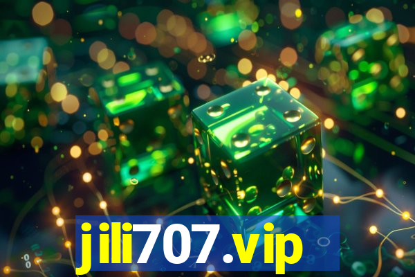 jili707.vip