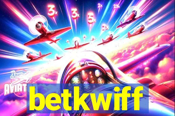 betkwiff