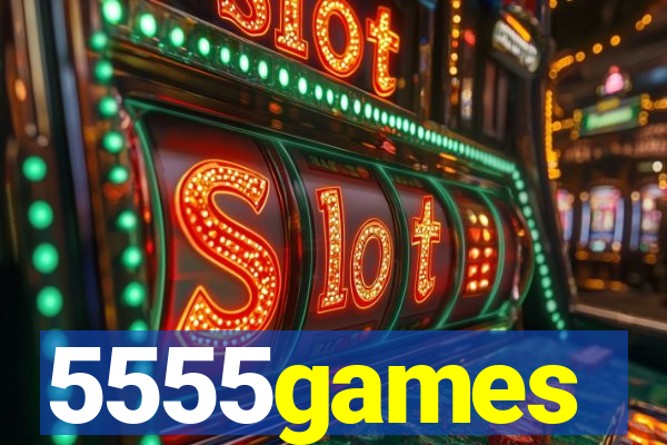 5555games