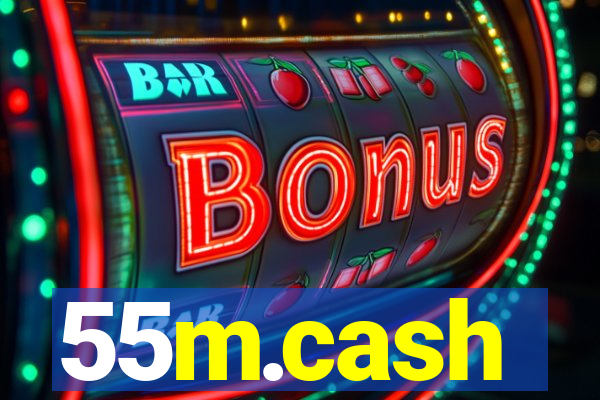 55m.cash