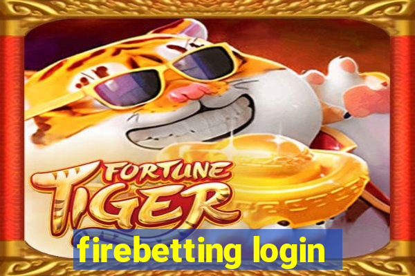 firebetting login