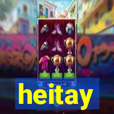 heitay