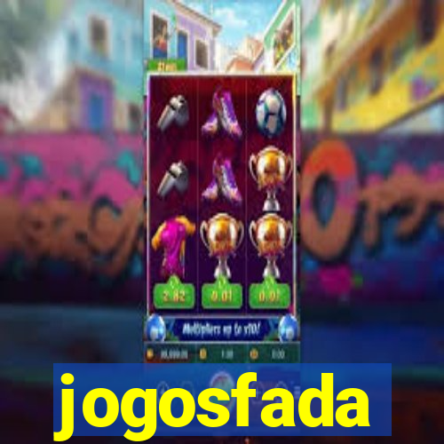 jogosfada