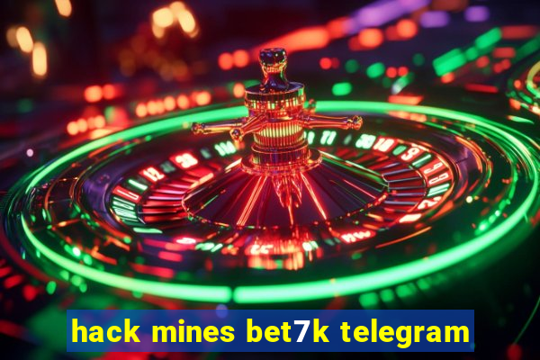 hack mines bet7k telegram