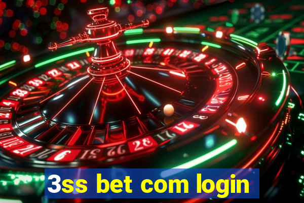 3ss bet com login