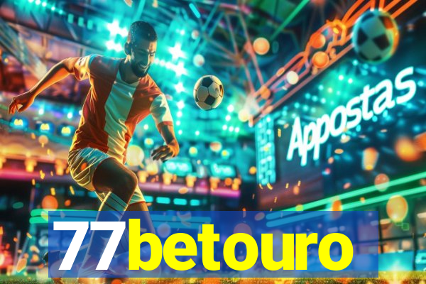 77betouro