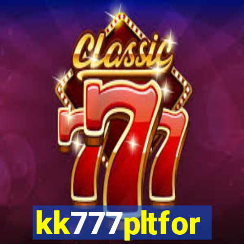 kk777pltfor