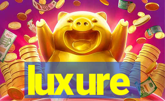 luxure