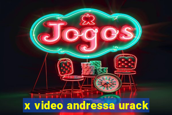 x video andressa urack