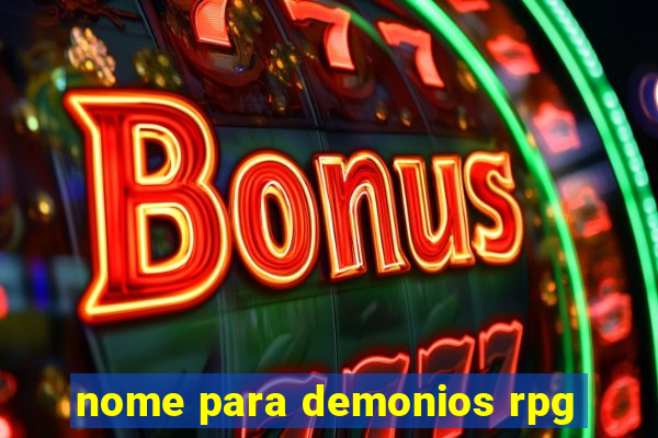 nome para demonios rpg