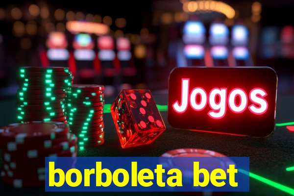 borboleta bet