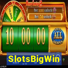 SlotsBigWin