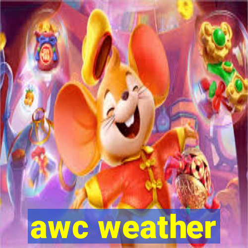 awc weather