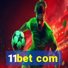 11bet com