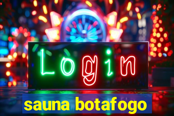 sauna botafogo