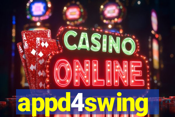 appd4swing