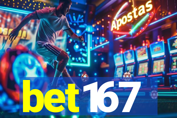 bet167