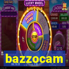 bazzocam