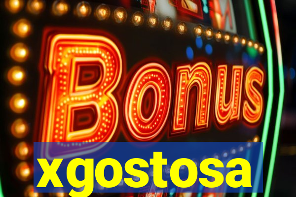 xgostosa