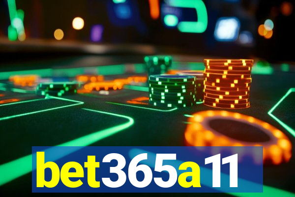 bet365a11