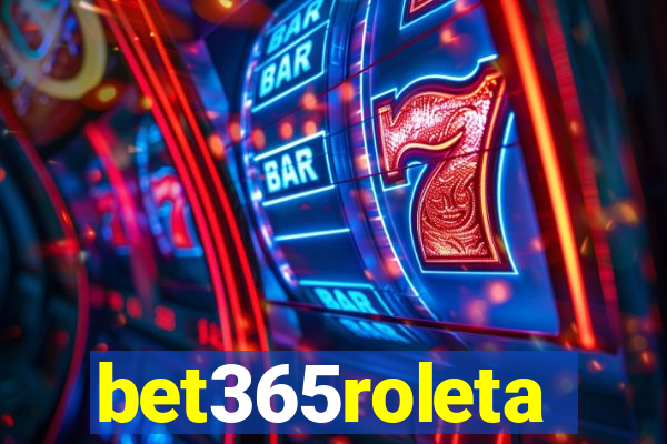 bet365roleta