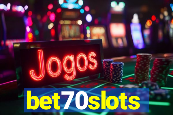 bet70slots